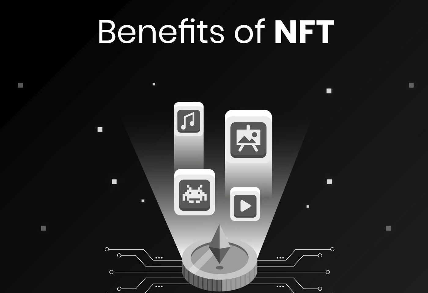 Benefits of NFTs